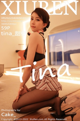 [XIUREN秀人网]2022.04.06 No.4824 tina_甜仔