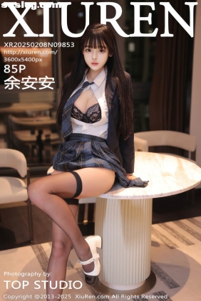 [XIUREN秀人网]2025.02.08 No.9853 余安安