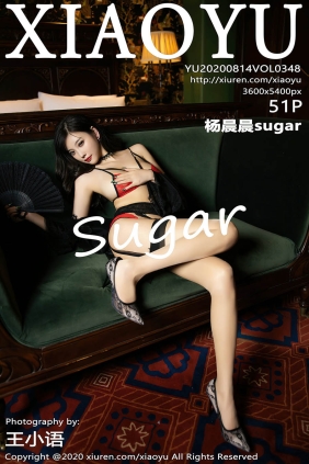 [XIAOYU语画界]2020.08.14 VOL.348 杨晨晨sugar