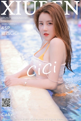 [XIUREN秀人网]2021.09.06 No.3900 夏西CiCi