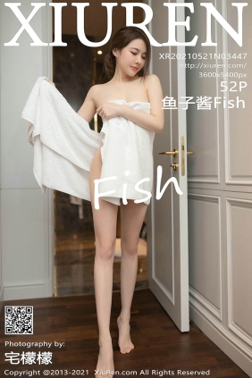 [XIUREN秀人网]2021.05.21 No.3447 鱼子酱Fish