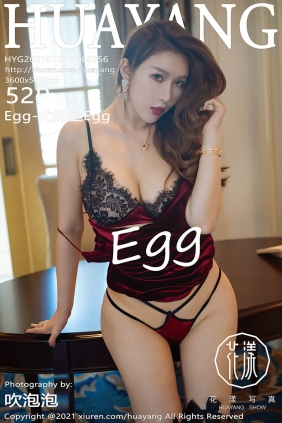 [HuaYang花漾]2021.01.21 VOL.356 Egg-尤妮丝Egg