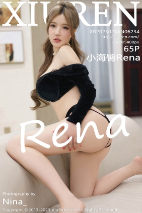 [XIUREN秀人网]2023.02.08 No.6234 小海臀Rena