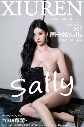 [XIUREN秀人网]2022.06.24 No.5190 周于希Sally