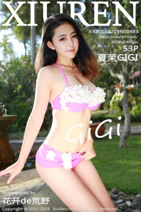 [XIUREN秀人网]2016.02.19 No.483 夏茉GIGI