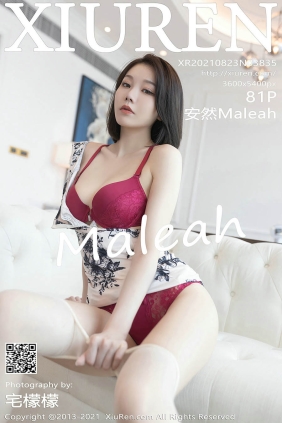 [XIUREN秀人网]2021.08.23 No.3835 安然Maleah