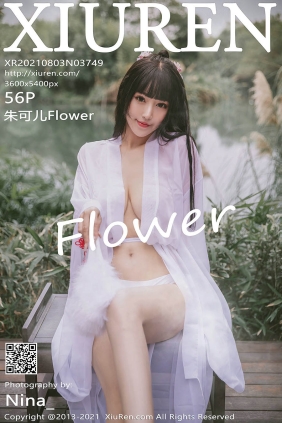 [XIUREN秀人网]2021.08.03 No.3749 朱可儿Flower