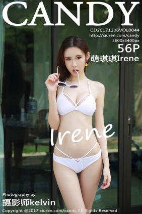 [CANDY糖果画报]2017.12.06 VOL.044 萌琪琪Irene