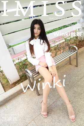 [IMISS爱蜜社]2016.05.26 VOL.094 Winki丝姬