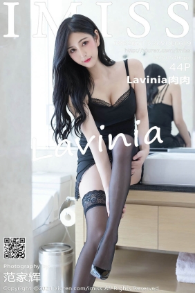 [IMISS爱蜜社]2021.07.30 VOL.619 Lavinia肉肉