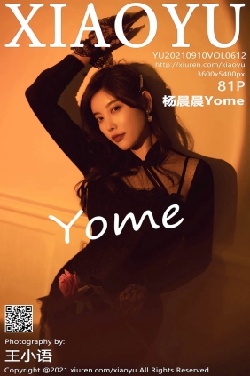 [XIAOYU语画界]2021.09.10 VOL.612 杨晨晨Yome