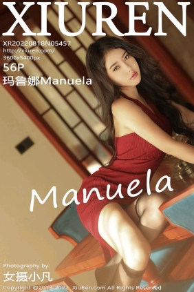 [XIUREN秀人网]2022.08.18 No.5457 玛鲁娜Manuela