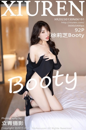 [XIUREN秀人网]2023.01.30 No.6191 徐莉芝Booty