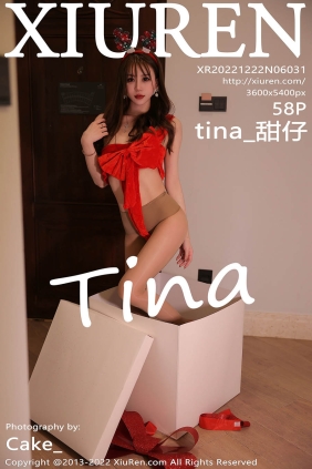 [XIUREN秀人网]2022.12.22 No.6031 tina_甜仔