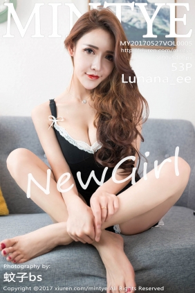 [MINTYE薄荷叶]2017.05.27 VOL.005 Lunana_lee