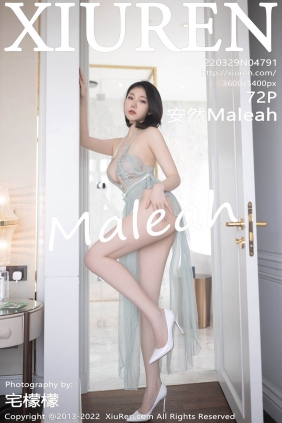 [XIUREN秀人网]2022.03.29 No.4791 安然Maleah