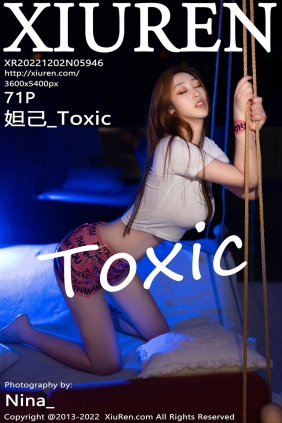 [XIUREN秀人网]2022.12.02 No.5946 妲己_Toxic