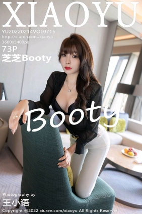 [XIAOYU语画界]2022.02.14 VOL.715 芝芝Booty