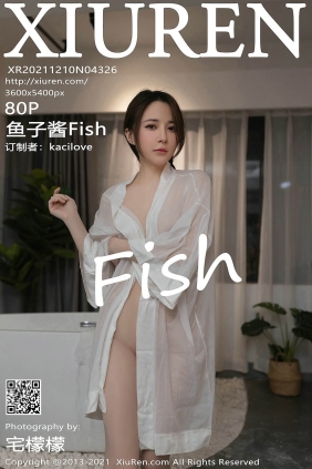 [XIUREN秀人网]2021.12.10 No.4326 鱼子酱Fish