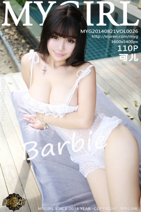 [MyGirl美媛馆]2014.08.21 VOL.026 Barbie可儿