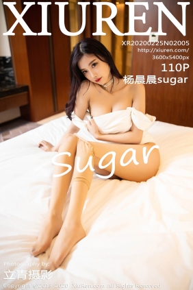 [XIUREN秀人网]2020.02.25 No.2005 杨晨晨sugar