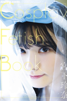 宮下玲奈 Cosplay Fetish Book[51P301M]