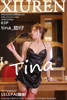 [XIUREN秀人网]2024.03.29 No.8310 tina_甜仔