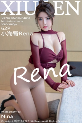 [XIUREN秀人网]2022.04.07 No.4834 小海臀Rena