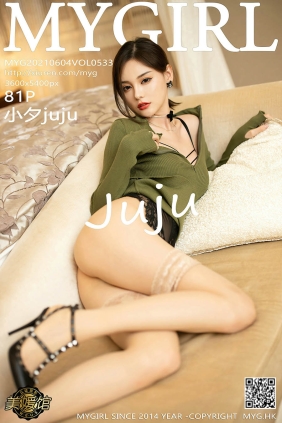 [MyGirl美媛馆]2021.06.04 VOL.533 小夕juju