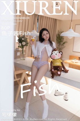 [XIUREN秀人网]2024.05.31 No.8639 鱼子酱Fish