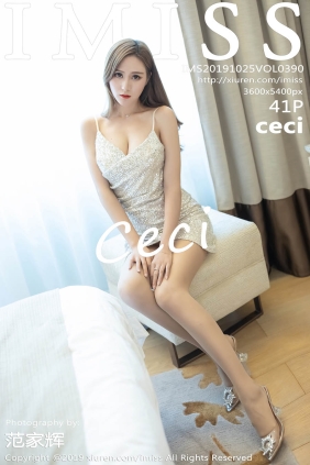 [IMISS爱蜜社]2019.10.25 VOL.390 ceci