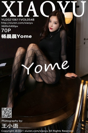 [XIAOYU语画界]2021.06.11 VOL.548 杨晨晨Yome