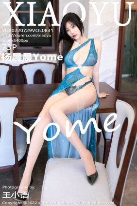 [XIAOYU语画界]2022.07.29 VOL.831 杨晨晨Yome