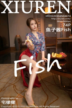 [XIUREN秀人网]2022.03.04 No.4674 鱼子酱Fish