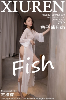 [XIUREN秀人网]2022.12.09 No.5979 鱼子酱Fish