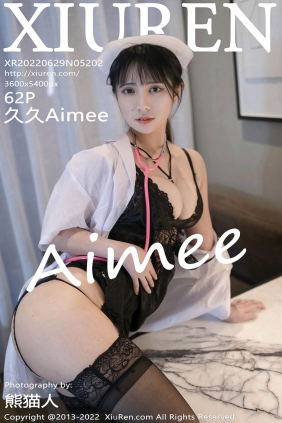 [XIUREN秀人网]2022.06.29 No.5202 久久Aimee