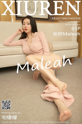 [XIUREN秀人网]2021.04.21 No.3328 安然Maleah