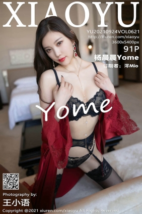 [XIAOYU语画界]2021.09.24 VOL.621 杨晨晨Yome