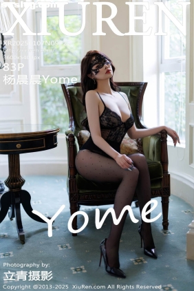 [XIUREN秀人网]2025.01.07 No.9722 杨晨晨Yome