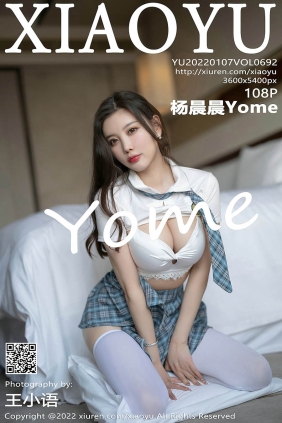 [XIAOYU语画界]2022.01.07 VOL.692 杨晨晨Yome