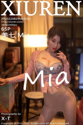 [XIUREN秀人网]2022.08.29 No.5506 美七Mia